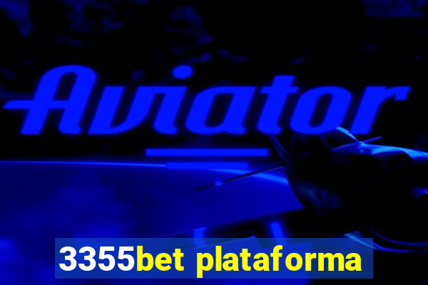 3355bet plataforma